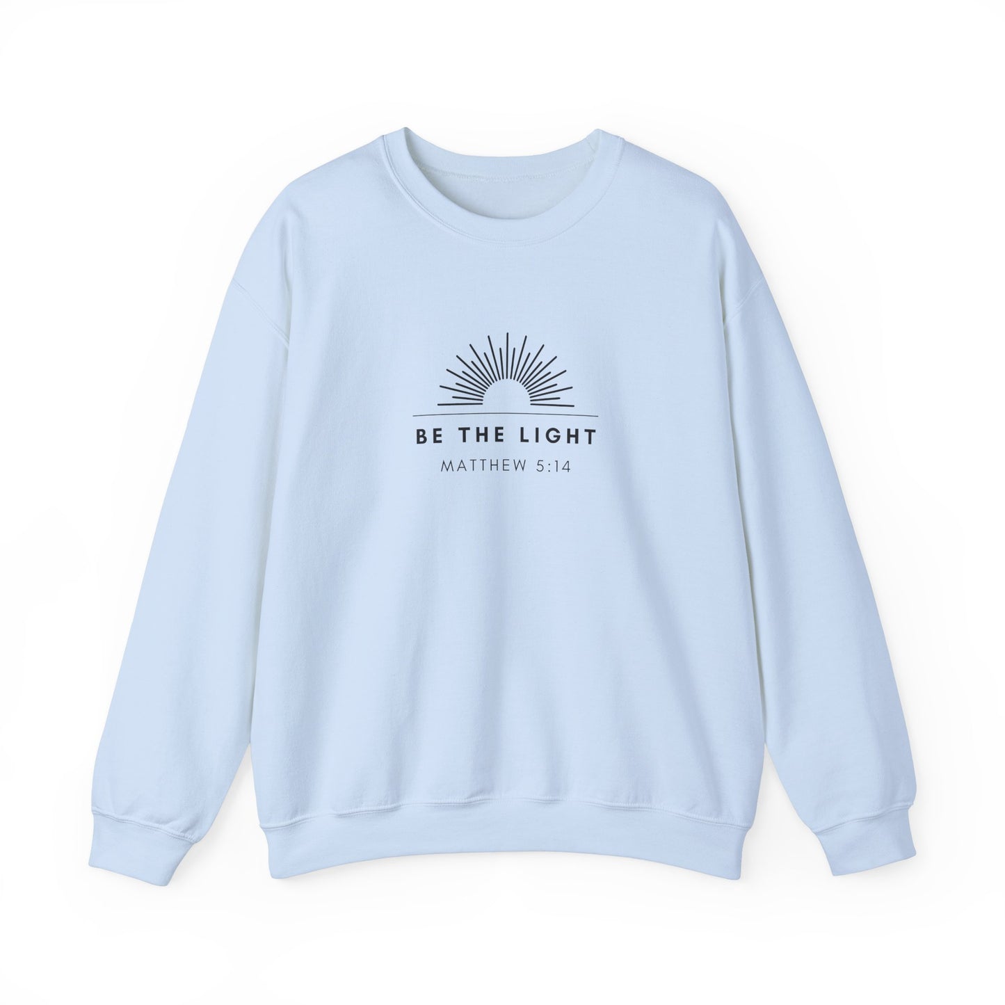 Matthew 5:14 Sweatshirt - Be The Light