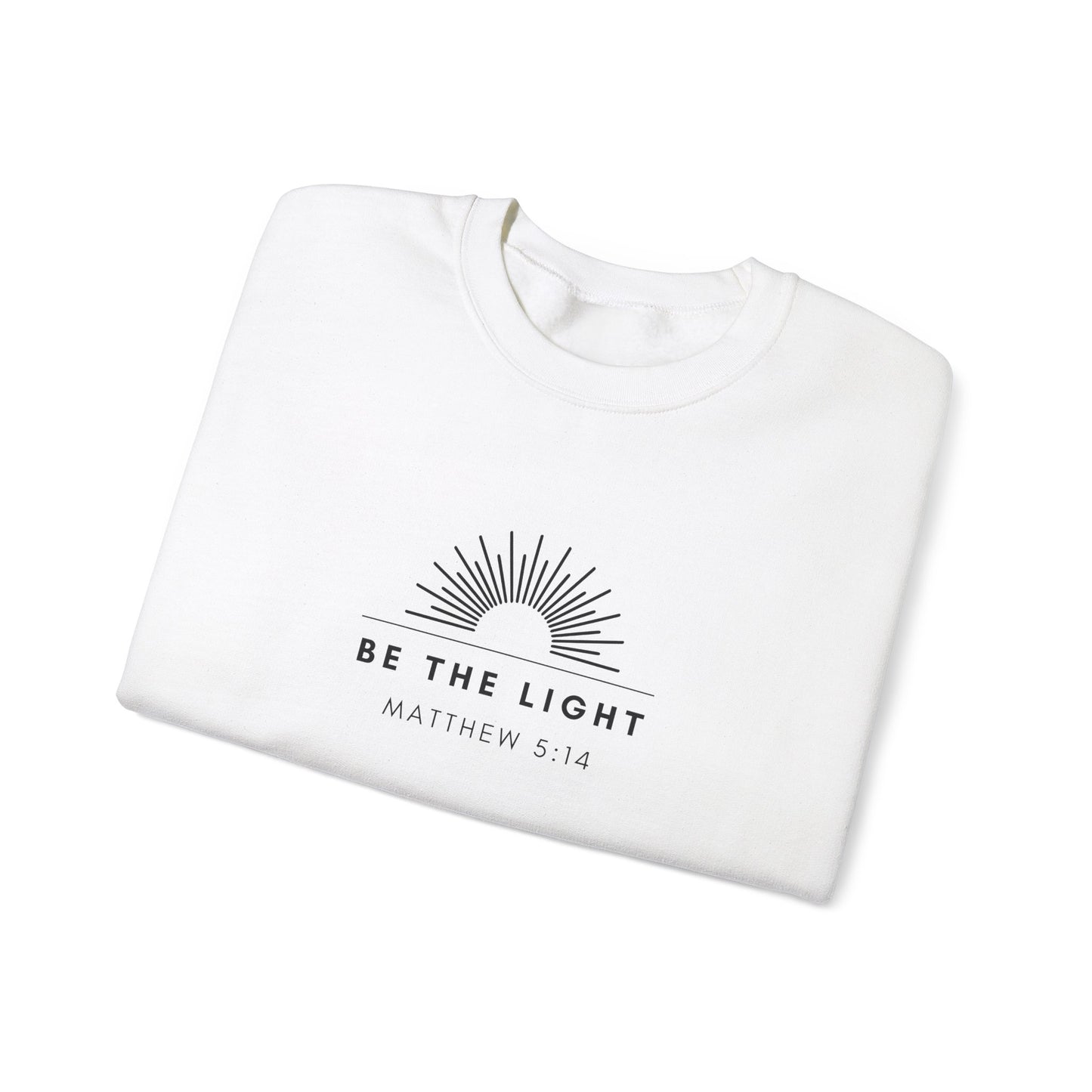 Matthew 5:14 Sweatshirt - Be The Light