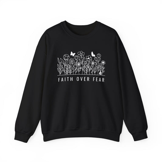 Faith Over Fear Sweatshirt