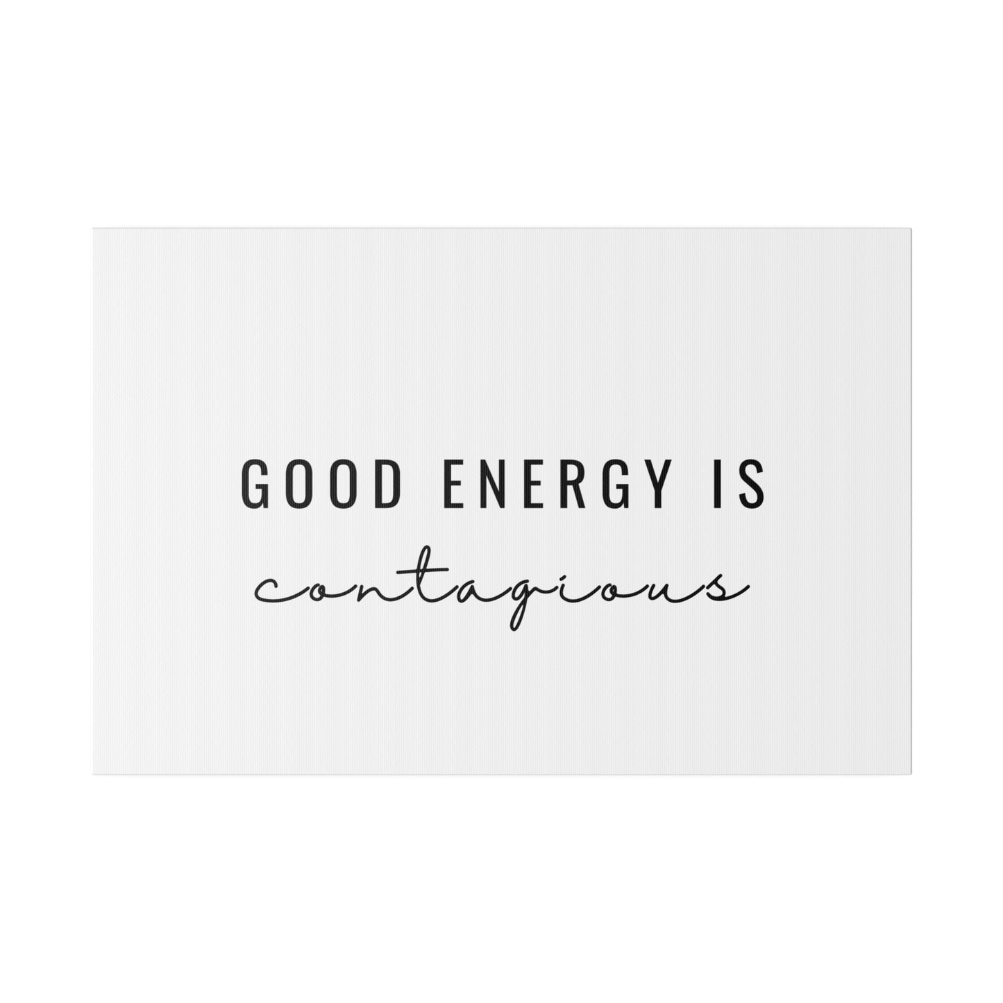 Wall Decor - Good Energy Is Contagious