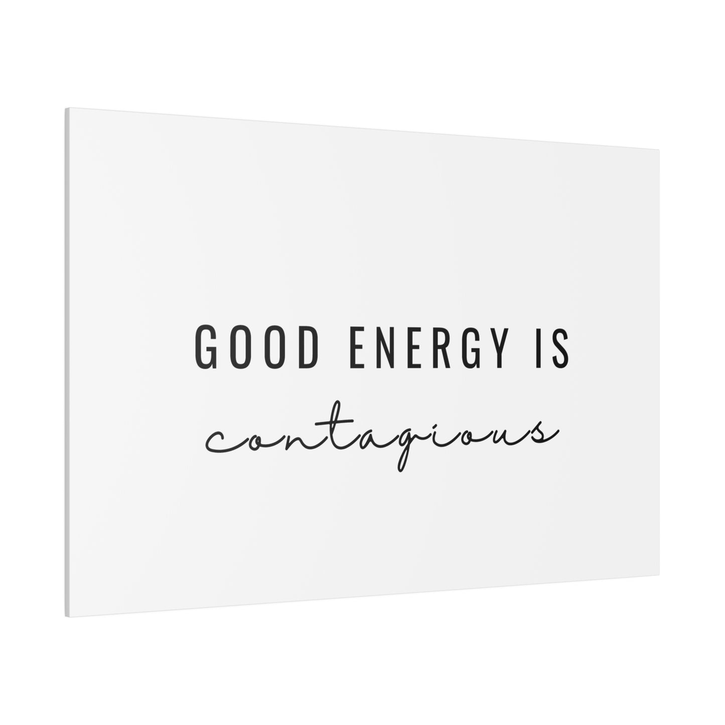 Wall Decor - Good Energy Is Contagious