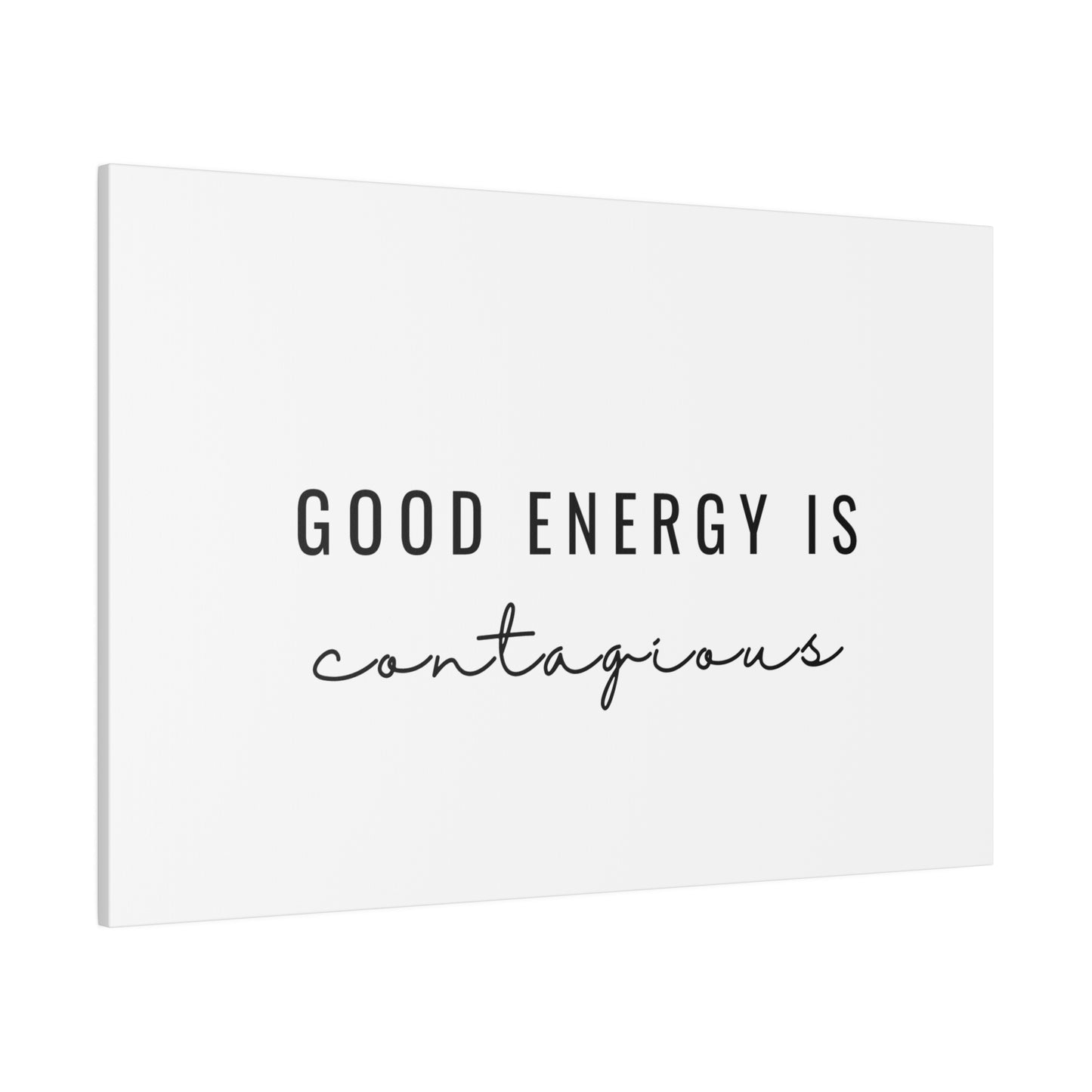 Wall Decor - Good Energy Is Contagious