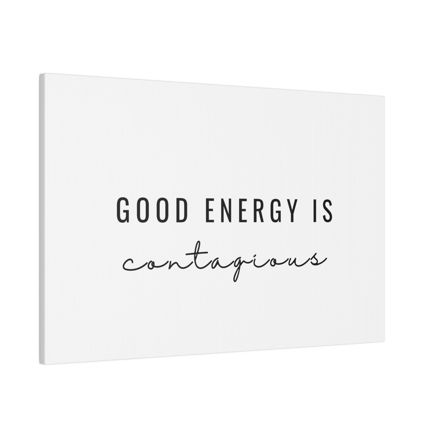 Wall Decor - Good Energy Is Contagious