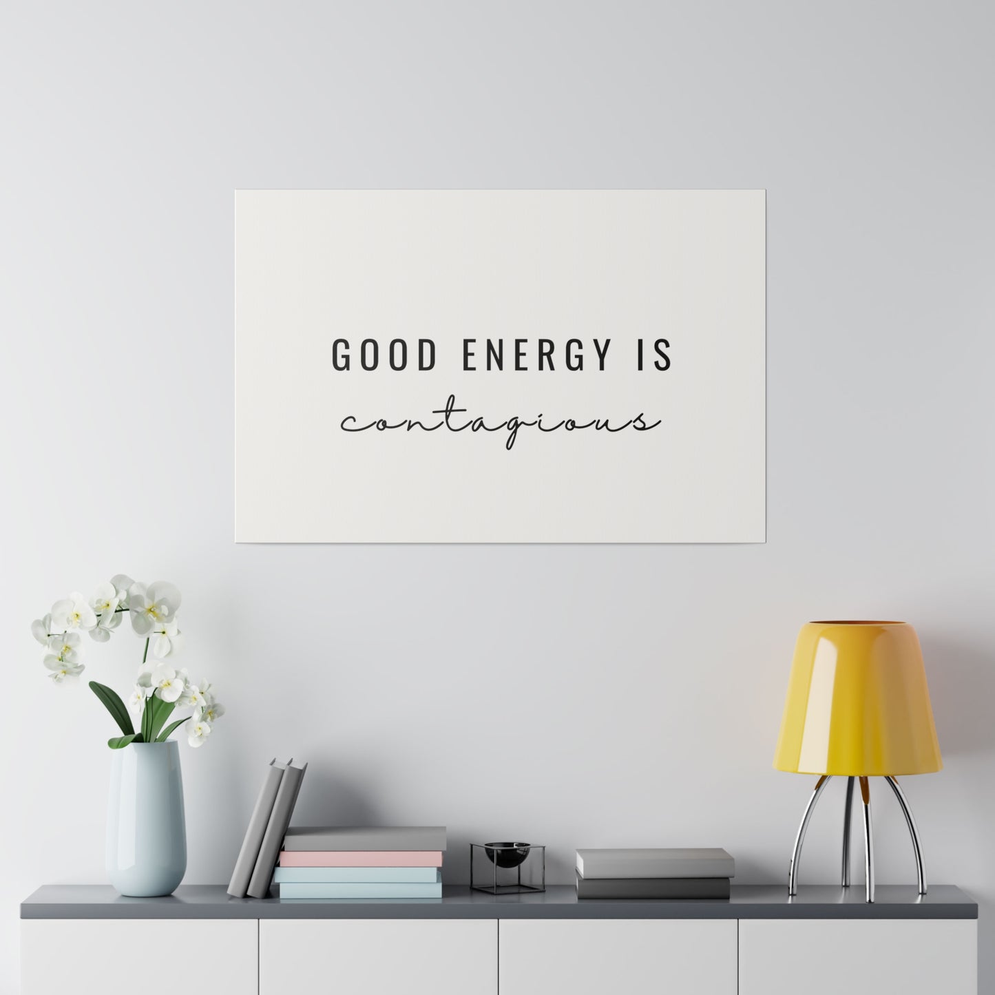 Wall Decor - Good Energy Is Contagious