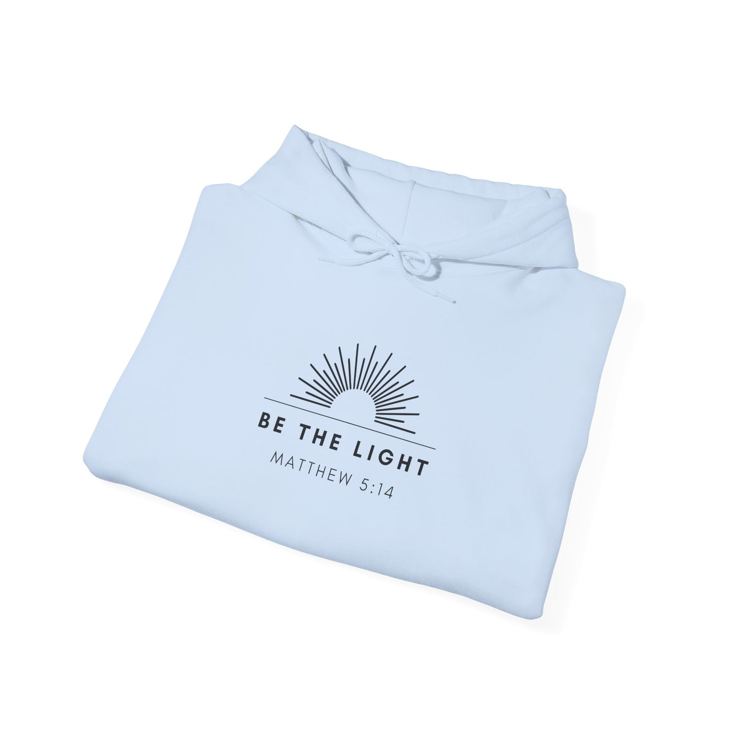 Matthew 5:14 Hoodie - Be The Light