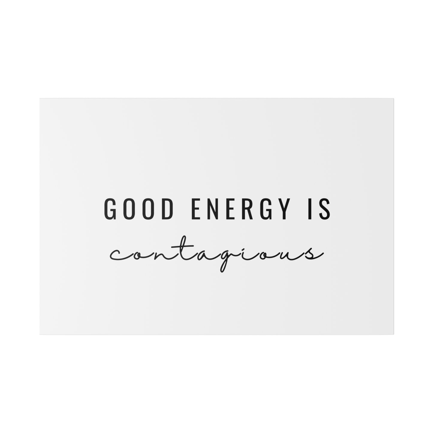 Wall Decor - Good Energy Is Contagious