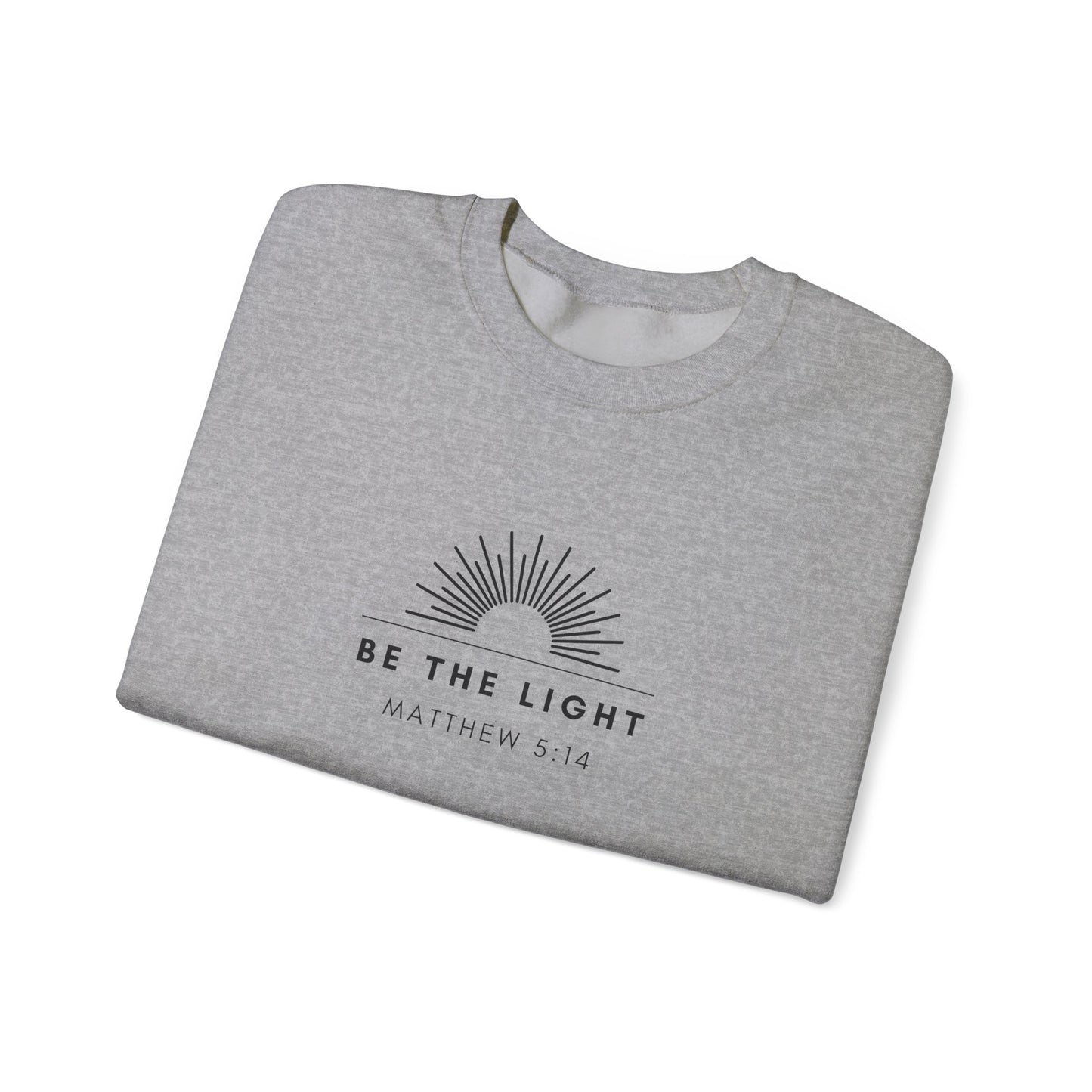 Matthew 5:14 Sweatshirt - Be The Light