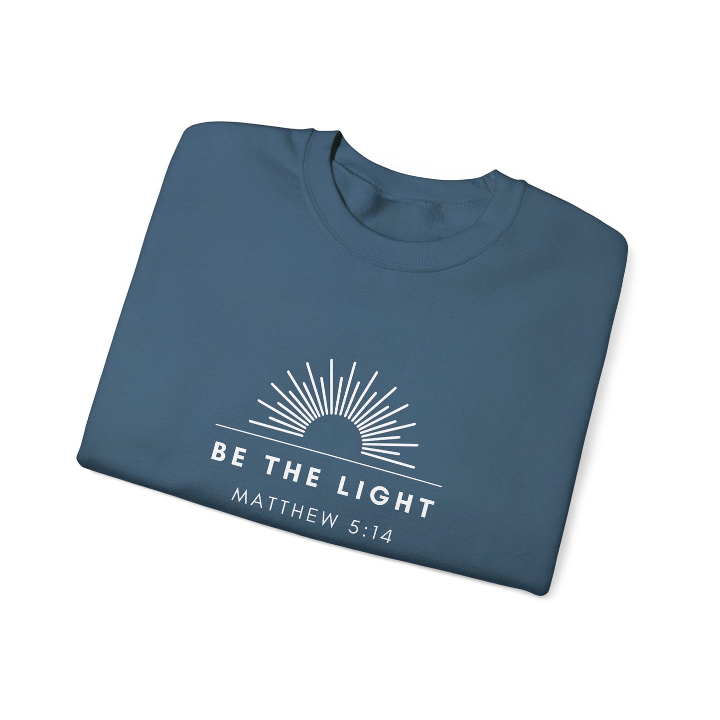 Matthew 5:14 Sweatshirt - Be The Light